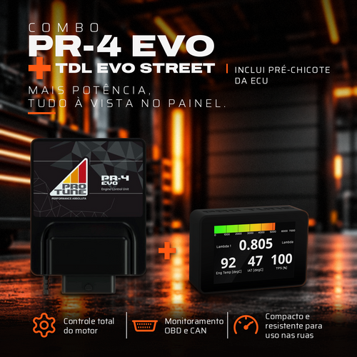 Combo ECU PR-4 EVO + TDL EVO Street + pré-chicote Pro Tune