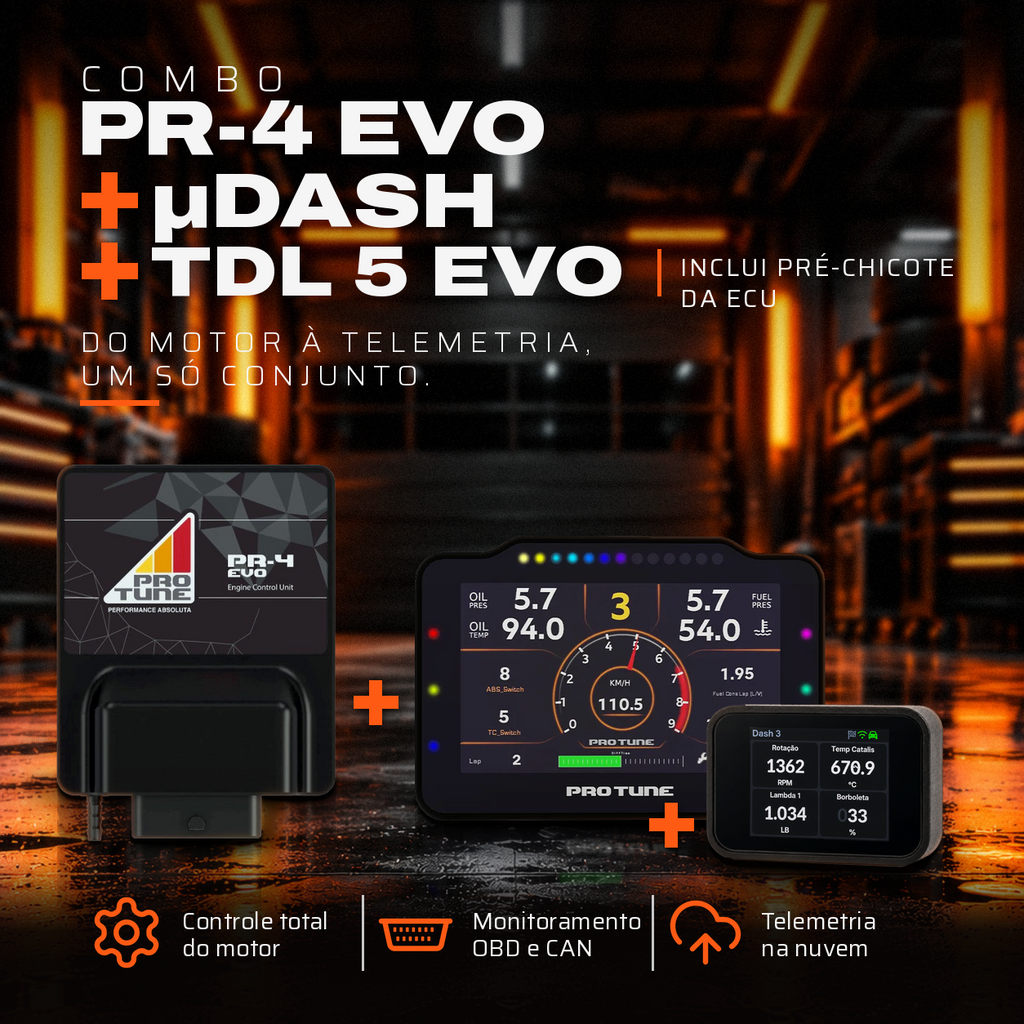 Combo ECU PR-4 EVO + µDash + TDL 5 EVO + pré-chicote Pro Tune
